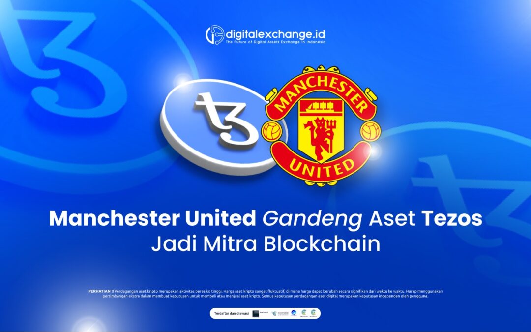 Manchester United Gandeng Aset Tezos jadi Mitra Blockchain