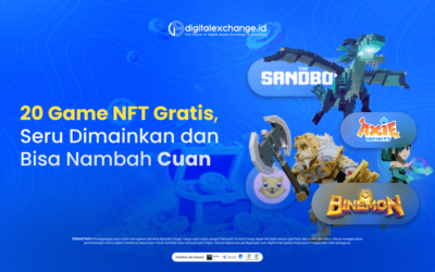 20 Game NFT Gratis, Seru Dimainkan dan Bisa Nambah Cuan