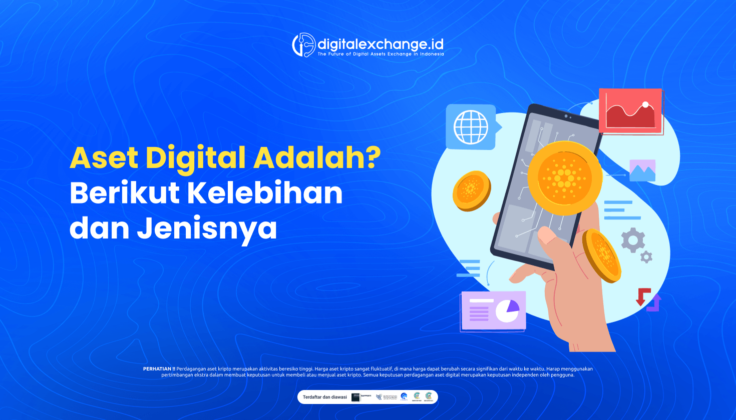 Aset Digital Adalah? Berikut Kelebihan dan Jenisnya