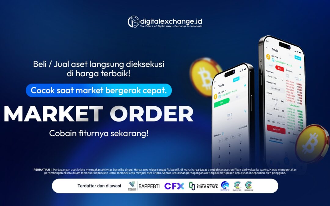 Fitur Terbaru! Market Order (Instant Order)
