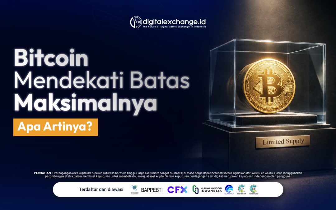 Bitcoin Mendekati Batas Maksimalnya, Apa Artinya?