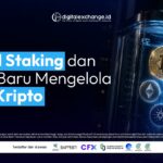 Liquid Staking dan Cara Baru Mengelola Aset Kripto