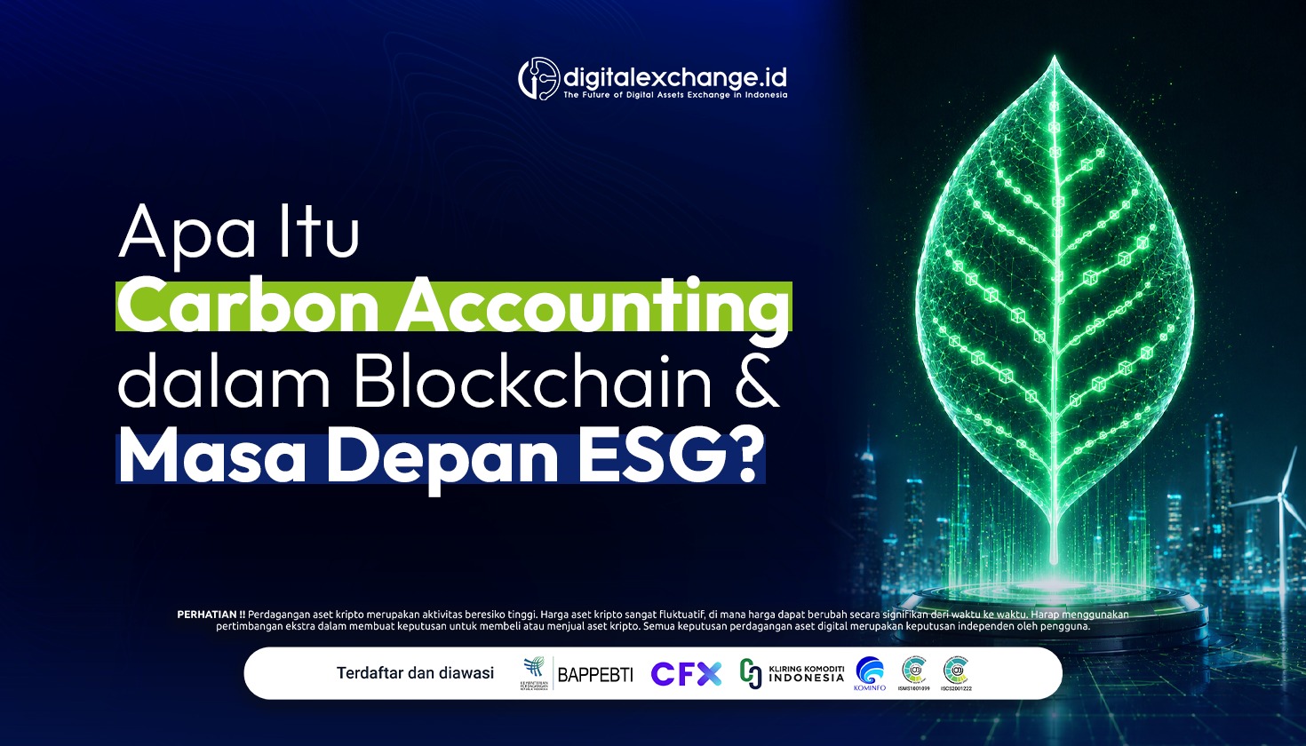 Apa Itu Carbon Accounting dalam Blockchain & Masa Depan ESG?