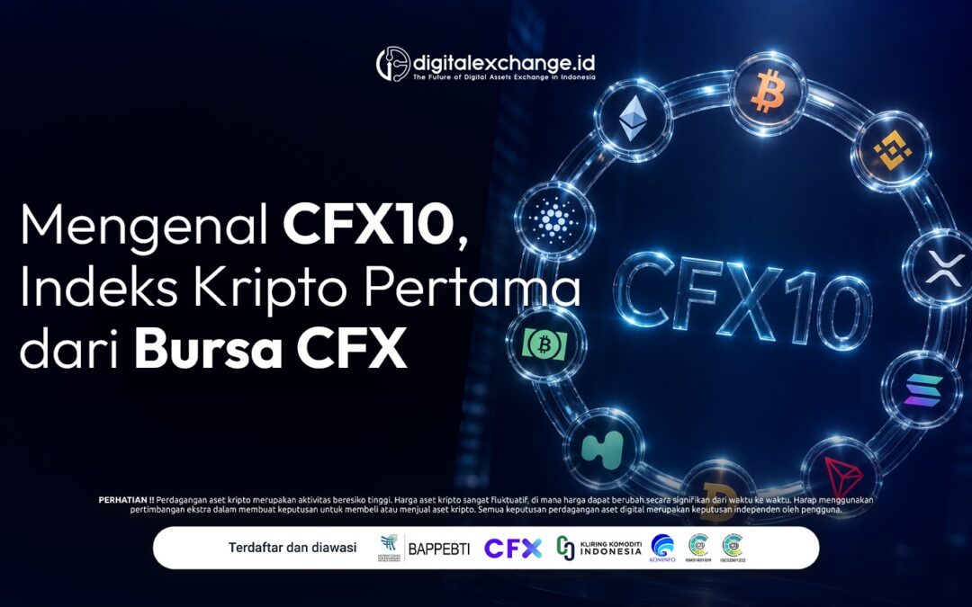 Mengenal CFX10, Indeks Kripto Pertama dari Bursa CFX