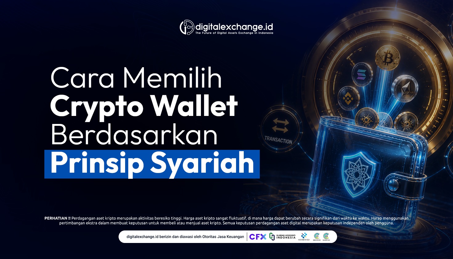 Cara Memilih Crypto Wallet Berdasarkan Prinsip Syariah